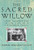 The Sacred Willow: Four Generations in the Life of a Vietnamese Family