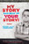 My Story Can Beat Up Your Story: Ten Ways to Toughen Up Your Screenplay from Opening Hook to Knockout Punch