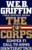 The Corps:  Three Complete Novels (Semper Fi, Call to Arms, Counterattack)