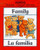 Family/La Familia (Bilingual First Books/English-Spanish) (Spanish Edition)