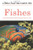Fishes: A Fully Illustrated, Authoritative and Easy-to-Use Guide (A Golden Guide from St. Martin's Press)