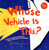 Whose Vehicle Is This?: A Look at Vehicles Workers Drive - Fast, Loud, and Bright (Whose Is It?: Community Workers)