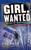 Girl, Wanted: The Chase for Sarah Pender