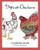 Difficult Chickens: Coloring Book