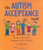 The Autism Acceptance Book: Being a Friend to Someone With Autism