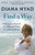 Find a Way: The Inspiring Story of One Woman's Pursuit of a Lifelong Dream