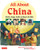All About China: Stories, Songs, Crafts and More for Kids