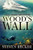 Wood's Wall (Mac Travis Adventures) (Volume 2)