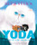 Yoda: The Story of a Cat and His Kittens