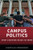 Campus Politics: What Everyone Needs to Know