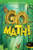 GO Math!: Student Edition & Practice Book Bundle Grade 1 2012