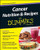 Cancer Nutrition and Recipes For Dummies