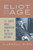 Eliot and His Age: T. S. Eliot??s Moral Imagination in the Twentieth Century