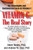 Vitamin C: The Real Story, the Remarkable and Controversial Healing Factor