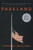 Parkland (Movie Tie-In Edition)  (Movie Tie-in Editions)