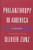 Philanthropy in America: A History (Politics and Society in Modern America)