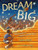 Dream Big: Michael Jordan and the Pursuit of Olympic Gold (Paula Wiseman Books)