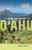 The Hikers Guide to Oahu: Updated and Expanded (A Latitude 20 Book)