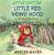 Little Critter Little Red Riding Hood: A Lift-the-Flap Book (Little Critter series)