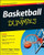 Basketball For Dummies