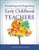 Evaluating and Supporting Early Childhood Teachers