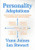 Personality Adaptations: A New Guide to Human Understanding in Psychotherapy and Counseling