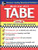 TABE Test of Adult Basic Education : The First Step to Lifelong Success