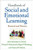 Handbook of Social and Emotional Learning: Research and Practice