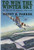 To Win The Winter Sky: The Air War Over The Ardennes 1944-45