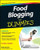 Food Blogging For Dummies