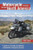 Motorcycle Journeys Through North America: A guide for choosing and planning unforgettable motorcycle journeys