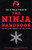 Ask a Ninja Presents The Ninja Handbook: This Book Looks Forward to Killing You Soon