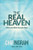 The Real Heaven: What the Bible Actually Says