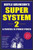 Doyle Brunson's Super System 2: A Course in Power Poker