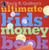 Neale S. Godfrey's Ultimate Kids' Money Book