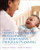 Infant and Toddler Development and Responsive Program Planning: A Relationship-Based Approach (3rd Edition)