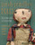 Purely Primitive Dolls: How to Make Simple, Old-Fashioned Dolls