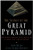 The Secret of the Great Pyramid: How One Man's Obsession Led to the Solution of Ancient Egypt's Greatest Mystery