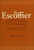 The Escoffier Cookbook and Guide to the Fine Art of Cookery: For Connoisseurs, Chefs, Epicures Complete With 2973 Recipes