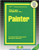 Painter(Passbooks) (Career Examination Series)