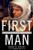 First Man: The Life of Neil A. Armstrong