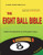 The Eight Ball Bible