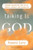 Talking to God: Personal Prayers for Times of Joy, Sadness, Struggle, and Celebration