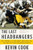 The Last Headbangers: NFL Football in the Rowdy, Reckless '70s - the Era That Created Modern Sports