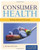 Consumer Health: Making Informed Decisions - BOOK ALONE