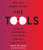 The Tools: Transform Your Problems into Courage, Confidence, and Creativity