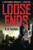 Loose Ends (California Corwin P.I. Mystery) (Volume 1)