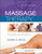 Massage Therapy: Principles and Practice, 5e