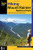 Hiking Mount Rainier National Park: A Guide To The Park's Greatest Hiking Adventures (Regional Hiking Series)