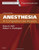 Anesthesia: A Comprehensive Review, 5e